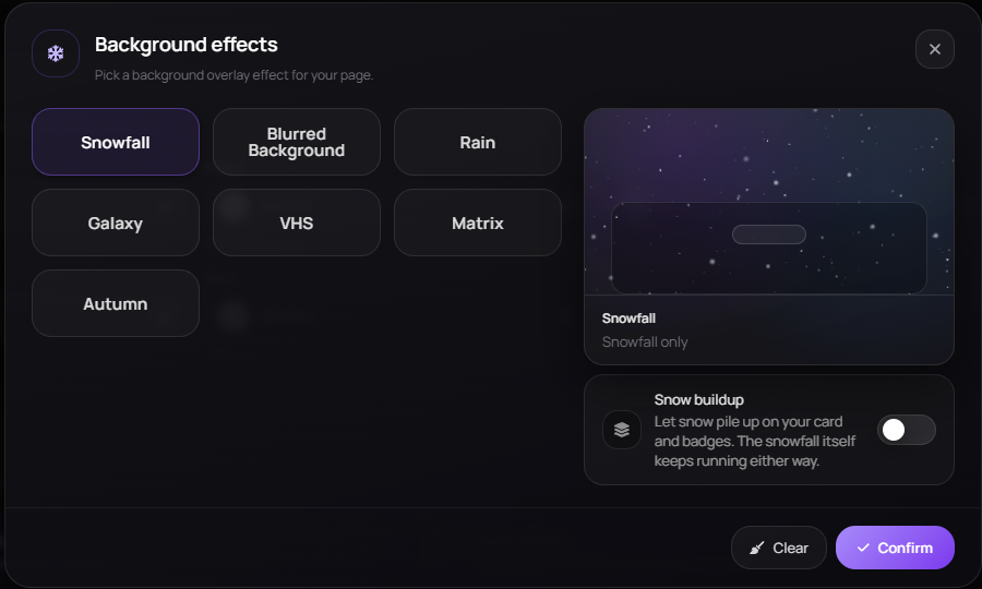 The Background effects picker — Snowfall, Rain, Galaxy, VHS, Matrix and Autumn, with a live preview and the snow-buildup toggle.